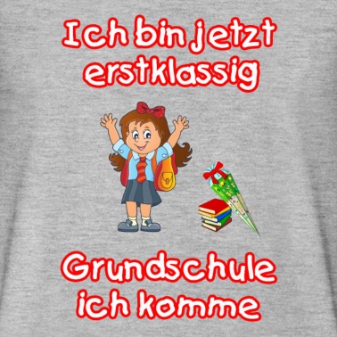 Grundschule T-Shirt - 1. Klasse - Ich bin jetzt erstklassig Grundschule