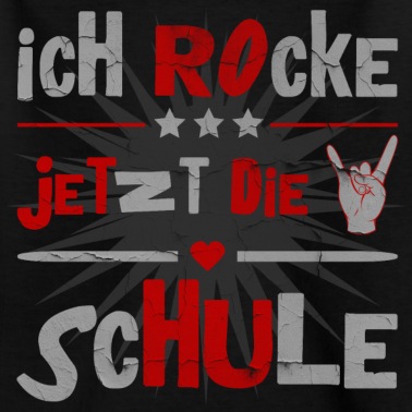 Grundschule T-Shirt - Ich Rocke Jetzt Die Schule Einschulung Grundschule