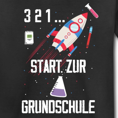 Grundschule T-Shirt - Start Grundschule 1 Klasse Einschulung KITA