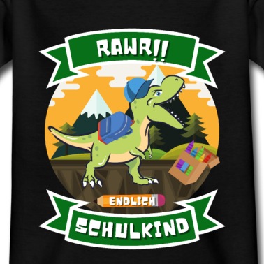 Grundschule T-Shirt - RAWR! Endlich Schulkind Einschulung Grundschule