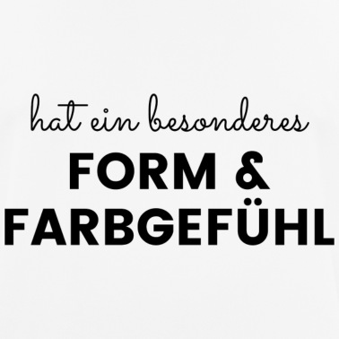 Grundschule T-Shirt - Form& Farbgefühl Spruch Grundschule Zeugnis Lustig