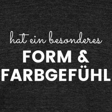 Grundschule T-Shirt - Form& Farbgefühl Spruch Grundschule Zeugnis Lustig