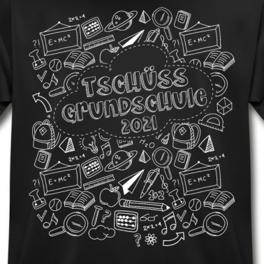 Grundschule T-Shirt - Tschüss Grundschule 2021 letzter Schultag 4 Klasse