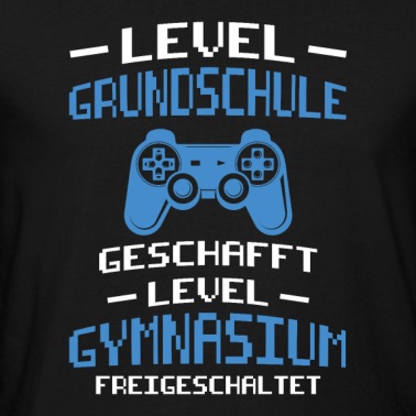 Grundschule T-Shirt - Schulkind Grundschule/Gymnasium Gamer Geschenk