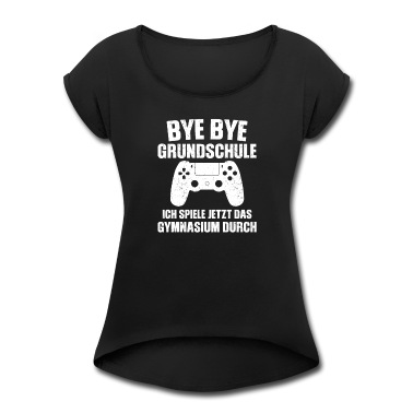 Grundschule T-Shirt - Bye Bye Grundschule Gymnasium Gamer Zocken