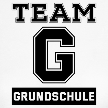 Grundschule T-Shirt - Schulanfang Team Grundschule Einschulung Erstkläss