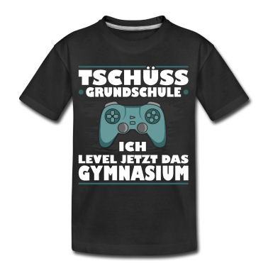 Grundschule T-Shirt - Tschüss Grundschule Level Jetzt Gymnasium Gaming G