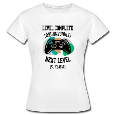 Grundschule T-Shirt - Level complete grundschule Zocken Gamer Geschenk
