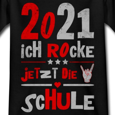 Grundschule T-Shirt - 2021 Ich Rocke Jetzt Die Schule Einschulung Kinder