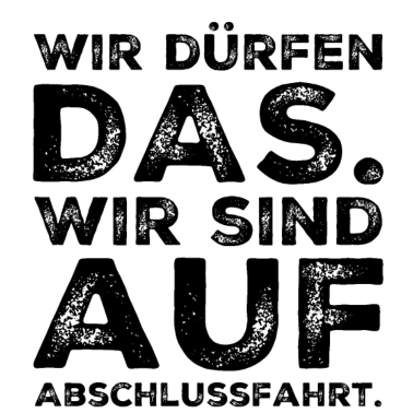 Motiv Abschlussfahrt Abschlussfeier Sprüche Schule