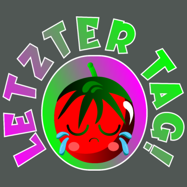 Motiv LETZTER TAG ABSCHIED ABSCHLUSS ABSCHIEDSGESCHENKE