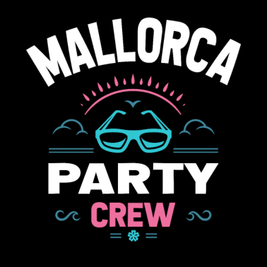 Motiv Mallorca Party Crew Urlaub JGA Abschlussfahrt