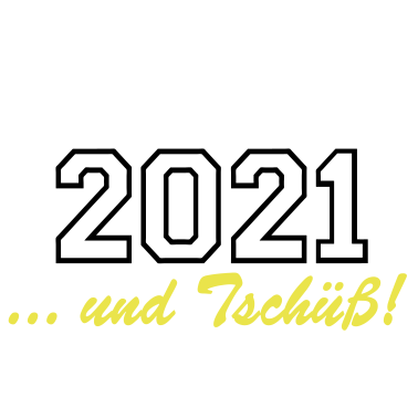 Motiv Abschluss 2021 Tschüss ...-