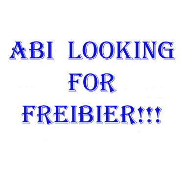 Motiv Abi looking for freibier