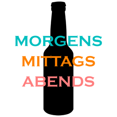 Motiv Saufen, Morgens, Mittags, Abends. Bier