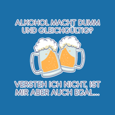 Motiv Alkohol Lustiger Sauftour Spruch Geschenk