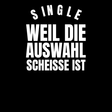 Motiv Lustiger Spruch Single
