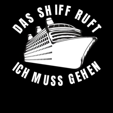 Motiv Lustiger Spruch Schiff