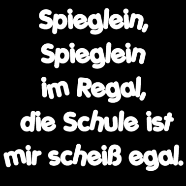 Motiv Schule ist egal schulhumor für Abschlussfahrt