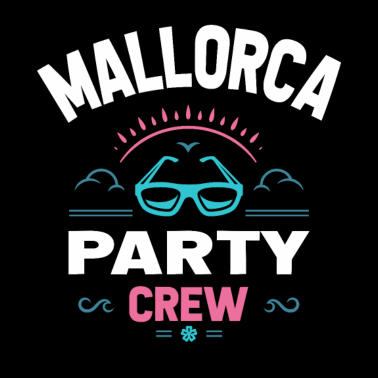 Motiv Mallorca Party Crew Urlaub JGA Abschlussfahrt