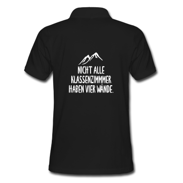 Abschlussfahrt Poloshirt - Nicht alle Klassenzimmer haben vier Wände