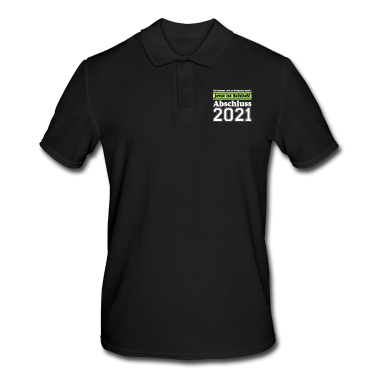 Abschlussfahrt Poloshirt - 2021 Abschluss Es kommt wie ...-