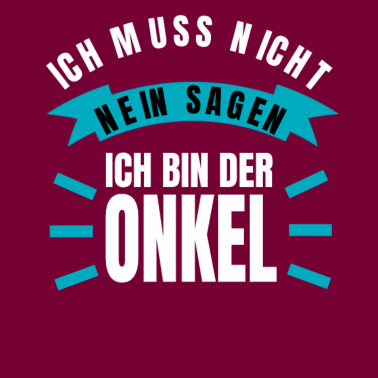 Motiv Lustiger Spruch Onkel