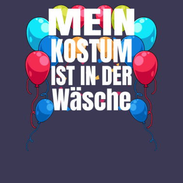 Motiv Lustiger Spruch Mein Kostüm