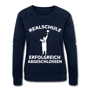 Realschule Pullover - Realschulabschluss Realschule Realschüler