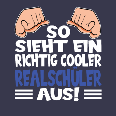 Motiv So sieht ein cooler Realschüler aus