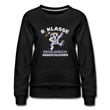 Realschule Pullover - 8. Klasse Astronaut Achtklässler Realschule Achte