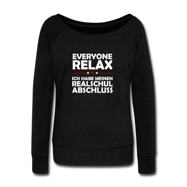 Realschule Pullover - Everyone Relax Ich Habe Realschul Abschluss Schule