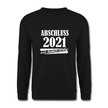 Realschule Pullover - Abschluss 2021 wir haben fertig