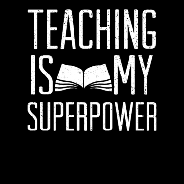 Motiv Teaching Superpower I Lehrer Lehrerin Mutter