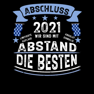 Motiv Abschluss 2021 Mit Abstand die Besten