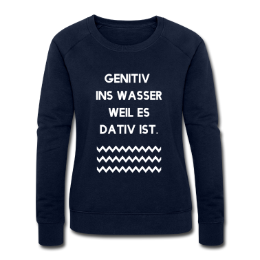 Realschule Pullover - Genitiv ins Wasser - Lehrer Deutschlehrer