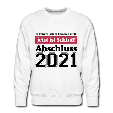 Realschule Pullover - 2021 Abschluss Es kommt wie............-
