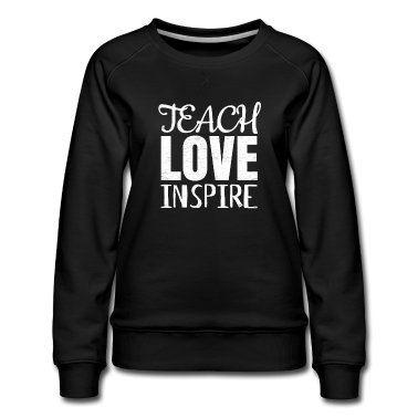 Realschule Pullover - Teach Love Inspire, Geschenk, Lehrer, Lehrerin