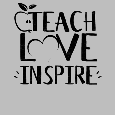 Motiv Teach Love Inspire, Geschenk, Lehrer, Lehrerin