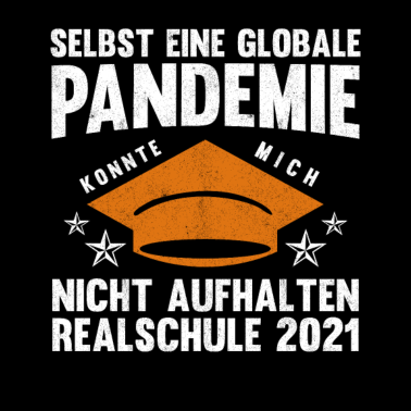 Motiv Realschule 2021 Globale Pandemie Mittlere Reife