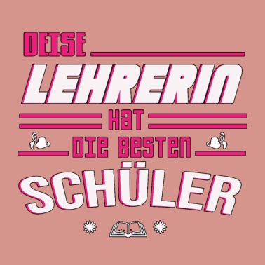 Motiv Geschenk Shirt Lehrerin Klasse Schule Unterricht