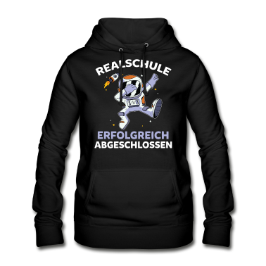 Realschule Hoodie - Astronaut Weltraum Realschule Realschulabschluss