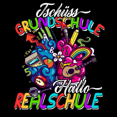 Motiv Tschüss Grundschule Hallo Realschule Geschenkidee