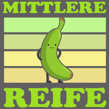 Motiv Mittlere Reife Banane Schulabschluss Realschule