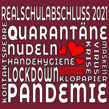 Motiv REALSCHULABSCHLUSS 2021 bestanden REALSCHULE