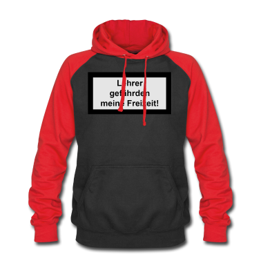 Realschule Hoodie - lehrer gefährden meine freizeit