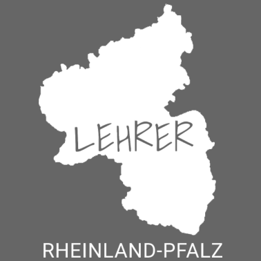 Motiv Lehrer Lehrerin in Rheinland Pfalz Geschenk