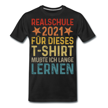 Realschule T-Shirt - Realschule 2021 Grundschule Abschluss 2021 T-Shirt