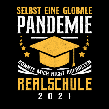 Motiv Realschule 2021 Abschluss Globale Pandemie