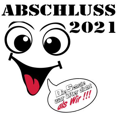 Motiv Abschluss 2021 fertig ..-